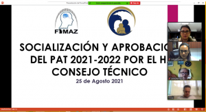 SOCIALIZACIÓN Y APROBACIÓN DEL PAT 2021-2022 ANTE EL H. CONSEJO TÉCNICO