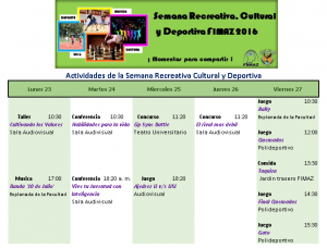 Semana Recreativa, Cultural y Deportiva FIMAZ 2016